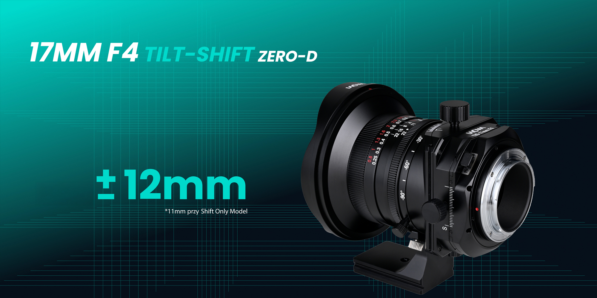 width=100% Obiektyw Laowa 17 mm f/4 Zero-D Tilt-Shift do Canon RF