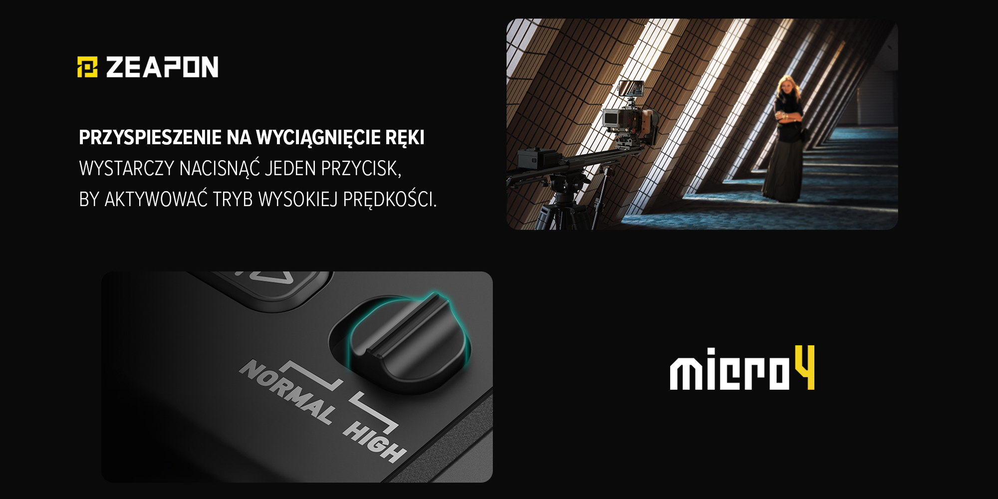 Moduł napędowy do slidera Zeapon Micro 4 - Przyspieszenie na wyciągnięcie ręki